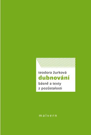 Dubnování: Básně a texty z pozůstalosti