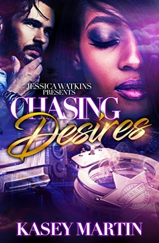 Chasing Desires (Kindle Edition)