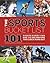 The Sports Bucket List: 101 Sights Every Fan Has to See Before the Clock Runs Out