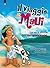 Il viaggio di Maui: La vera storia dell'Ho'oponopono