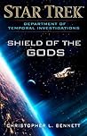 Shield of the Gods by Christopher L. Bennett