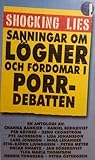 Shocking Lies: Sanningar om lögner och fördomar i porrdebatten