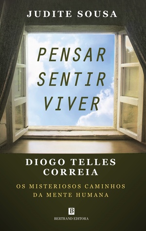 Pensar. Sentir. Viver.