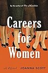 Careers for Women by Joanna  Scott