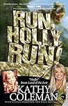 Book cover for Run, Holly, Run!: A Memoir by Holly from 1970s TV Classic "Land of the Lost"