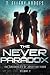 The Never Paradox (Chronicles Of Jonathan Tibbs)