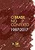 O Brasil no Contexto: 1987-2017