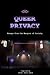 Queer Privacy: Essays From ...