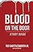 Blood on the Door by Ted Shuttlesworth Jr.