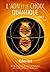 L'ADN et le choix quantique (French Edition)