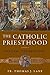The Catholic Priesthood: Biblical Foundations