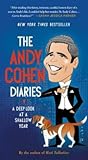 Free Download The Andy Cohen Diaries: A Deep Look at a Shallow Year Full Audiobook