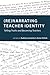 (Re)narrating Teacher Identity: Telling Truths and Becoming Teachers (Social Justice Across Contexts in Education)