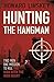 Hunting the Hangman by Howard Linskey Hunting the Hangman by Howard Linskey