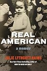 Real American: A ...