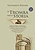 La Tromba nella Storia (Italian Edition)