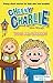 Cheeky Charlie: Bugs and Bananas (My Crazy Brother #2)