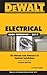 DEWALT Electrical Code Reference: Based on the 2017 NEC (DEWALT Series)