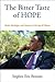 The Bitter Taste of Hope: Ideals, Ideologies, and Interests in the Age of Obama (SUNY series in New Political Science)