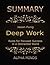 Summary: Deep Work by Cal Newport: Rules for Focused Success in a Distracted World
