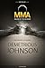 Demetrious Johnson - MMA: Rulers of the Octagon | Unauthorized & Uncensored (All Ages Deluxe Edition with Videos)