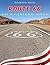 Route 66 an American Myth by Roberto Rossi