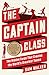 The Captain Class: A New Theory of Leadership
