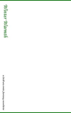 Winter warmth (Kindle Edition)