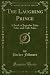 The Laughing Prince: A Book...