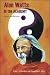 Alan Watts - In the Academy...