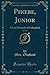 Phoebe, Junior, Vol. 1 of 3: A Last Chronicle of Carlingford (Classic Reprint)