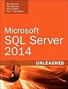 Microsoft SQL Server 2014 Unleashed