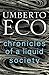 Chronicles of a Liquid Society