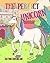 The Perfect Unicorn