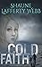 Cold Faith