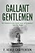 Gallant Gentlemen