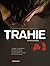 Trahie - Tome 2 (French Edition)