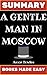 Summary: A Gentleman in Mos...