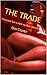 The Trade