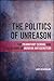 The Politics of Unreason: T...