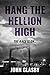 Hang the Hellion High