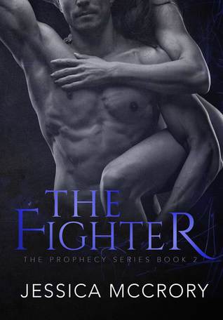 The Fighter (Prophecy Series #2)