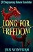 Long for Freedom: A Dragonswan Sisters novelette (The Dragonswan Sisters Book 1)