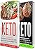 Keto: 130 Delicious Keto Di...