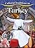 Cultural Traditions in Turkey (Cultural Traditions in My World)
