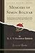 Memoirs of Simon Bolivar