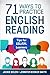 71 Ways to Practice English Reading: Tips for ESL/EFL Learners Who Want to Improve their English Reading Speed and Fluency (Tips for English Learners)