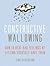 Constructive Wallowing: How to Beat Bad Feelings by Letting Yourself Have Them