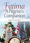 Fatima: A Pilgrim's Companion (Shrines)