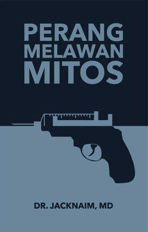 Perang Melawan Mitos (Paperback)